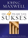 Die 4 pilare van sukses (eBook)